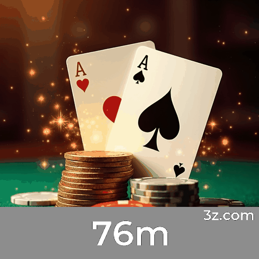 76m: Plataforma de Apostas Premium e Segura